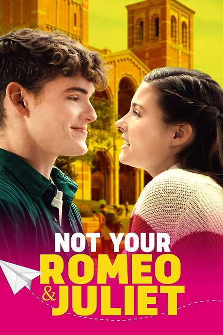 Not Your Romeo & Juliet